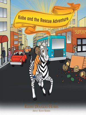 cover image of Kobe and the Rescue Adventure